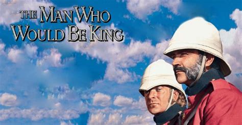 ¡'The Man Who Would Be King' una aventura épica en la India Británica con un reparto estelar!